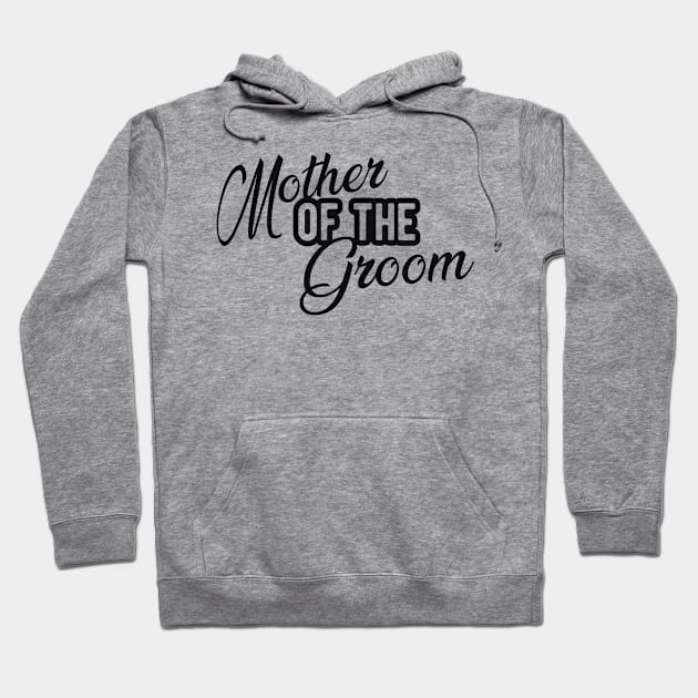 Mother of the groom Hoodie by KC Happy Shop